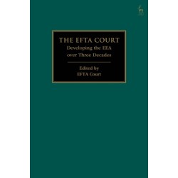 The EFTA Court: Developing the EEA over Three Decades