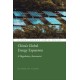 China’s Global Energy Expansion: A Regulatory Assessment