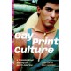Gay Print Culture: A Transnational History of North America