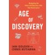 Age of Discovery: Navigating the Risks and Rewards of Our New Renaissance