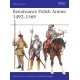 Renaissance Polish Armies 1492–1569