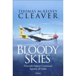 Bloody Skies: XV Fighter Command Against all Odds