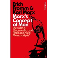 Marx's Concept of Man: Including 'Economic and Philosophical Manuscripts'