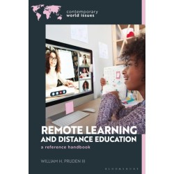 Remote Learning and Distance Education: A Reference Handbook