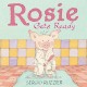 Rosie Gets Ready: A Picture Book