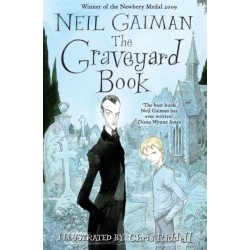 The Graveyard Book: WINNER OF THE CARNEGIE MEDAL 2010