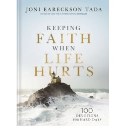 Keeping Faith When Life Hurts: 100 Devotions for Hard Days