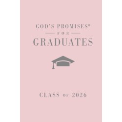 God's Promises for Graduates: Class of 2026 - Pink NKJV: New King James Version