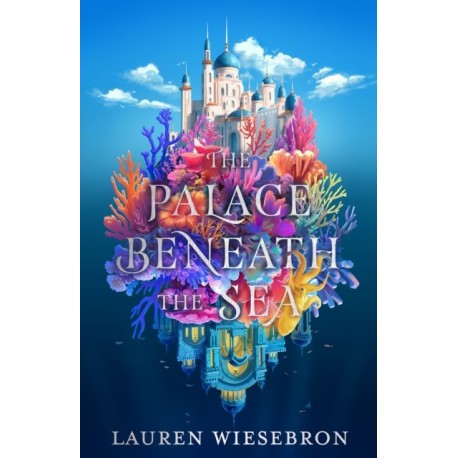 The Palace Beneath the Sea: the atmospheric retelling of the Mermaid folktale