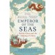 Emperor of the Seas: Kublai Khan and the Making of China