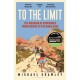 To the Limit: The Meaning of Endurance from Mexico to the Himalayas