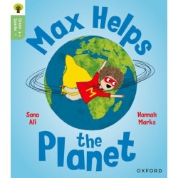 Oxford Reading Tree Green Sparks: Level 4: Max Helps the Planet