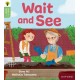 Oxford Reading Tree Green Sparks: Level 3: Wait and See