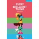 Every Brilliant Thing