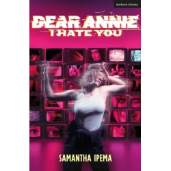 Dear Annie, I Hate You