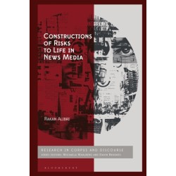 Constructions of Risks to Life in News Media