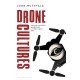 Drone Cultures: From Surveillance and Warfare to Literature and Art