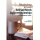 Studying for your Social Work Apprenticeship: A Supportive Guide