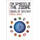 The Semiotics of the Zodiac: Signs of Destiny