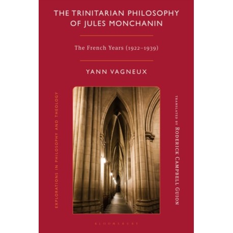 The Trinitarian Philosophy Of Jules Monchanin: The French Years (1922-1939)