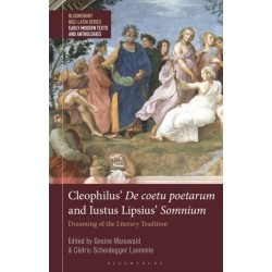 Cleophilus’ De coetu poetarum and Iustus Lipsius’ Somnium: Dreaming of the Literary Tradition