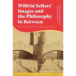 Wilfrid Sellars's Metaphilosophy: Two Images and the Philosophy in Between