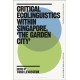 Critical Ecolinguistics Within Singapore, 'the Garden City'