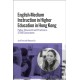 English-Medium Instruction in Higher Education in Hong Kong: Policy, Research and Practice in STEM Classrooms