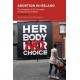 Abortion in Ireland: The Language of the Campaign for Reproductive Rights