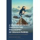 A Wandering Dance through the Philosophy of Graham Parkes: Comparative Perspectives on Art and Nature