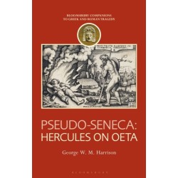 Pseudo-Seneca: Hercules on Oeta