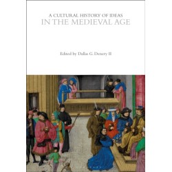 A Cultural History of Ideas in the Medieval Age