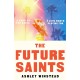 The Future Saints: The new unforgettable romance from TikTok sensation and international bestseller Ashley Winstead
