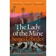 The Lady of the Mine