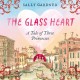The Glass Heart