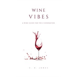 Wine Vibes: A Wine Guide for the Z Generation