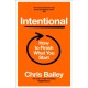 Intentional: How to Finish What You Start