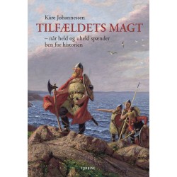 Tilfældets magt: når held og uheld spænder ben for historien