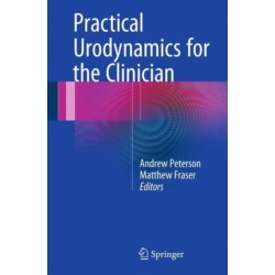 Practical Urodynamics for the Clinician