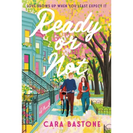 Ready or Not: A Hearts of New York Novel