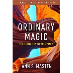 Ordinary Magic, Second Edition: Resilience in Development