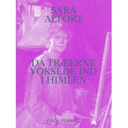 Da træerne voksede ind i himlen