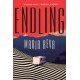 Endling: A Novel