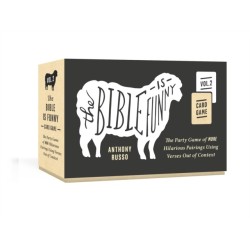 The Bible Is Funny Card Game, Volume 2: The Party Game of More Hilarious Pairings Using Verses Out of Context