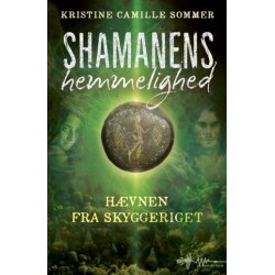 Shamanens hemmelighed: Hævnen fra Skyggeriget
