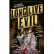 Long Live Evil: A story for anyone who's ever fallen for the villain... (Time of Iron, Book 1)