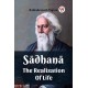 Sadhana The Realisation Of Life