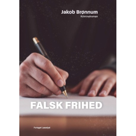 Falsk frihed
