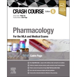 Crash Course Pharmacology: For the MLA and Medical Exams