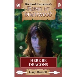 Robin of Sherwood - Here Be Dragons